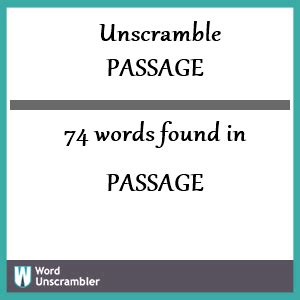 unscramble passage|words with letters passage.